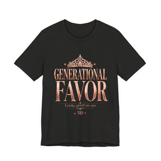 Generational Favor Tee — Inspirational Faith Graphic T-Shirt