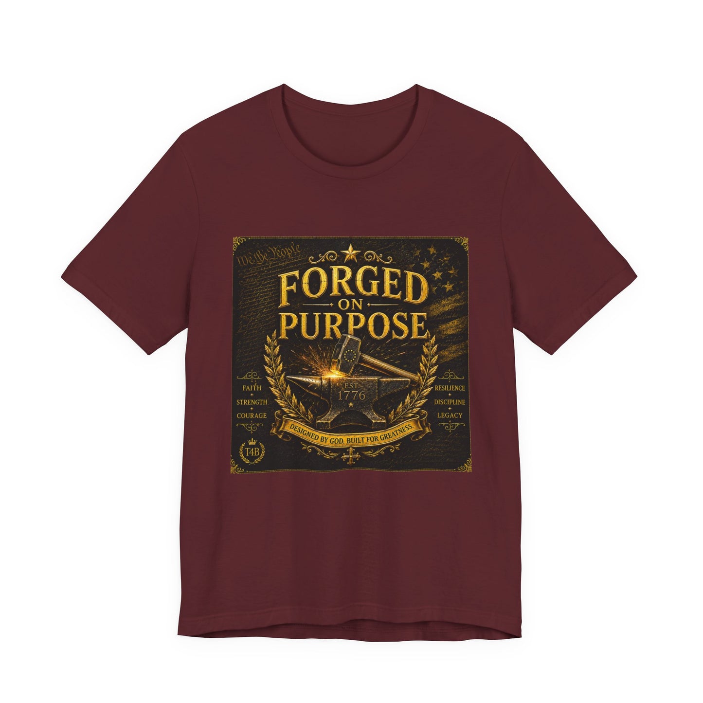 Forged on Purpose Tee — Inspirational Blacksmith/Metalworker Graphic T-Shirt