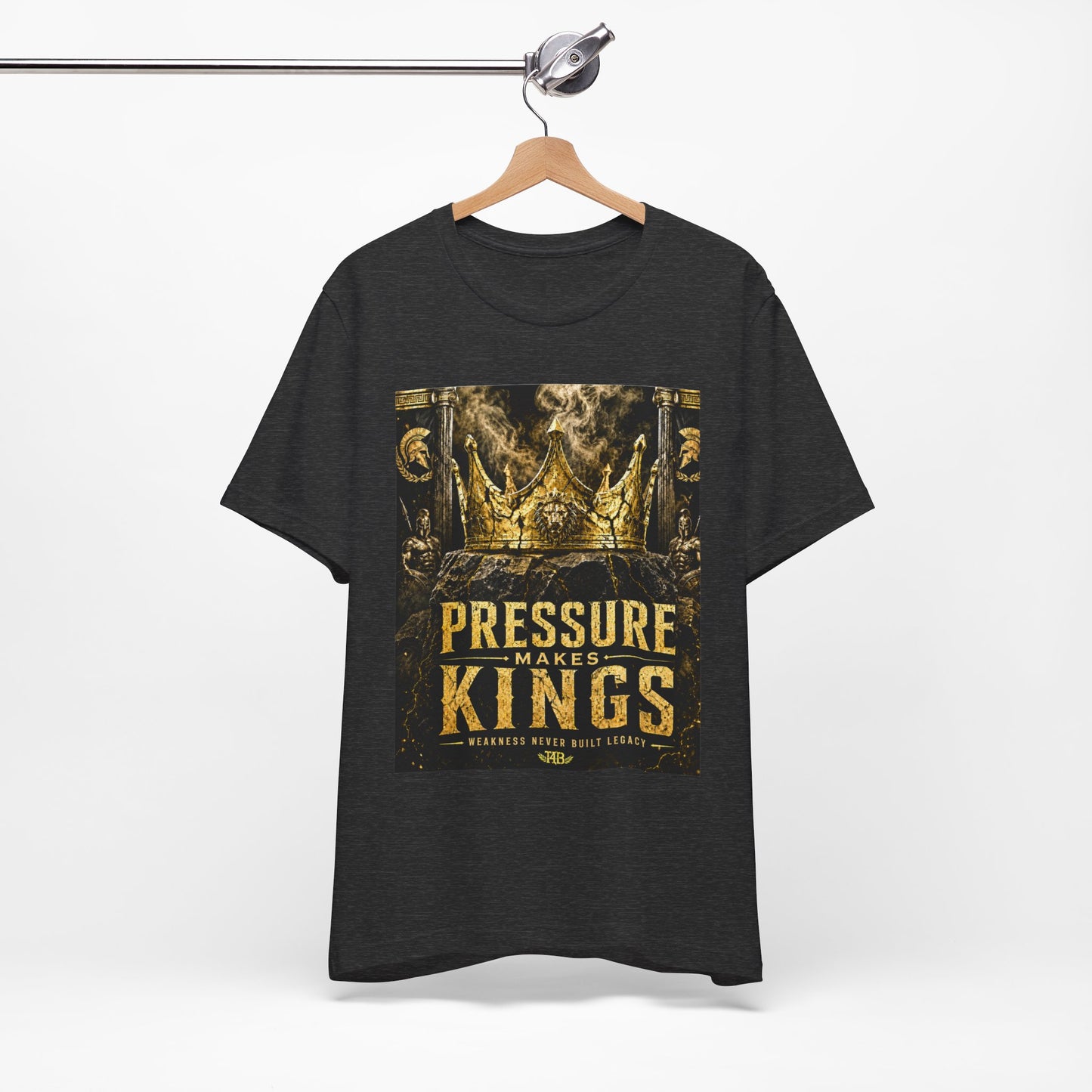 Pressure Makes Kings T‑Shirt — Motivational Crown Graphic Tee