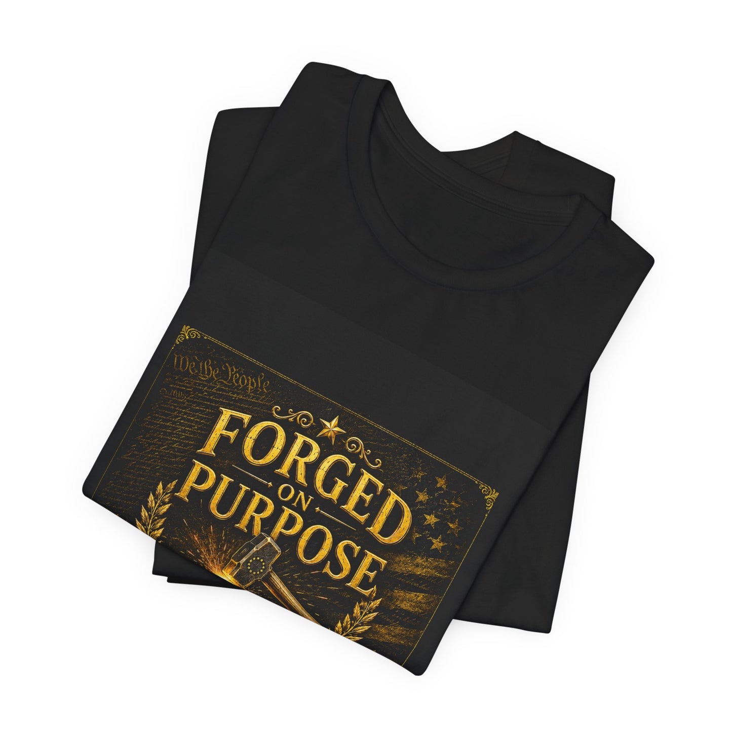 Forged on Purpose Tee — Inspirational Blacksmith/Metalworker Graphic T-Shirt