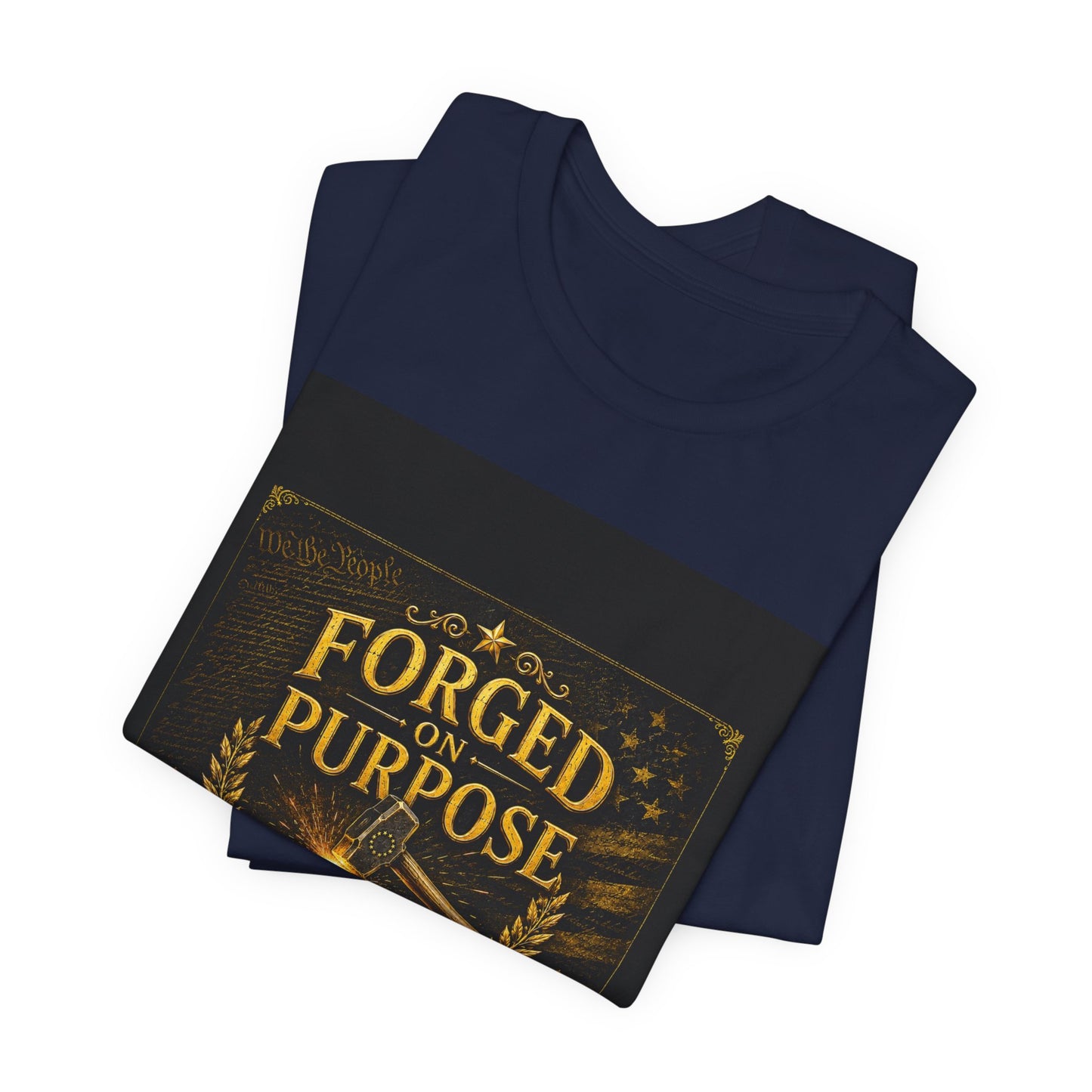 Forged on Purpose Tee — Inspirational Blacksmith/Metalworker Graphic T-Shirt