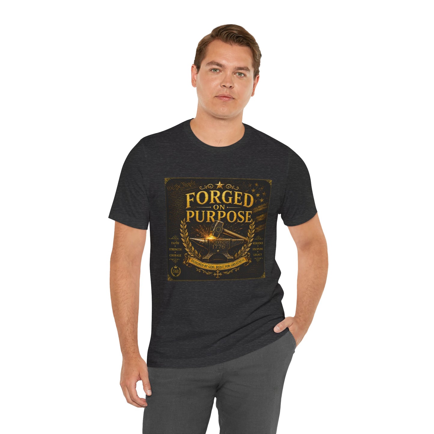 Forged on Purpose Tee — Inspirational Blacksmith/Metalworker Graphic T-Shirt