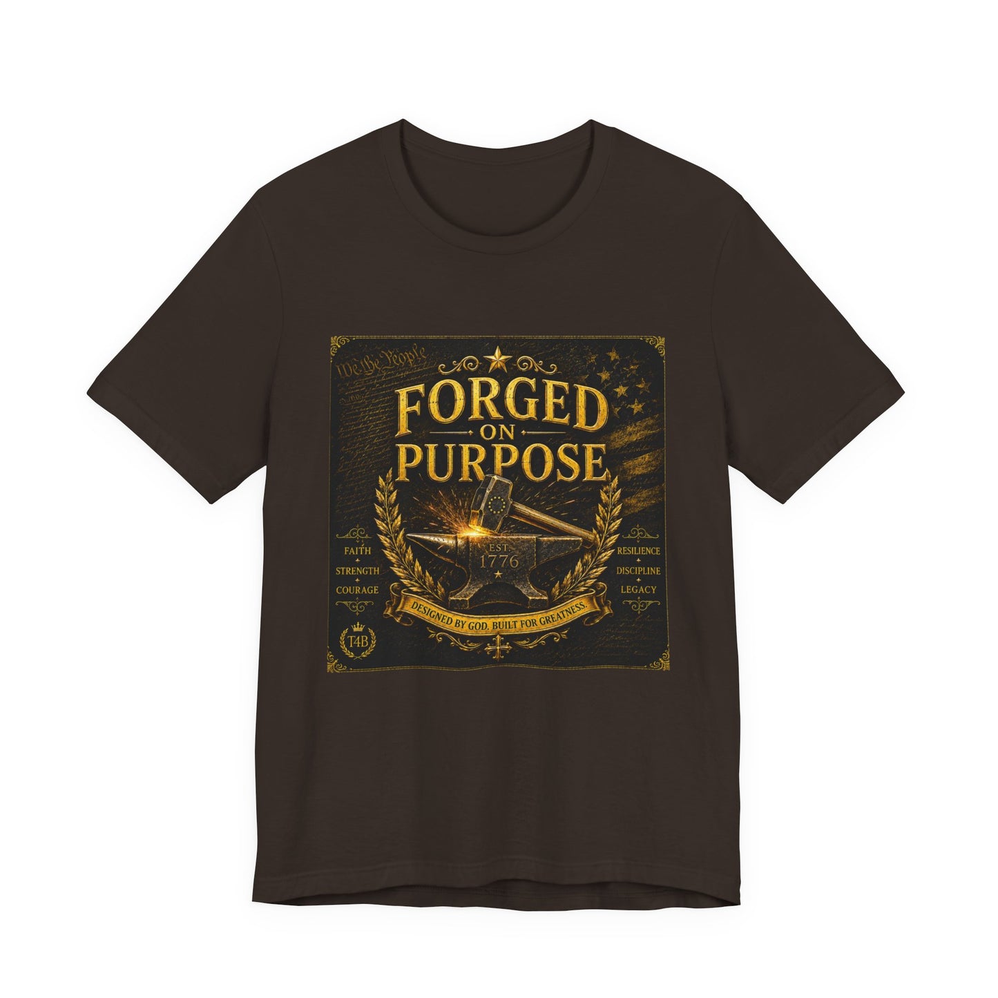 Forged on Purpose Tee — Inspirational Blacksmith/Metalworker Graphic T-Shirt