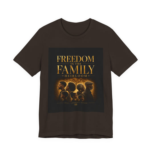 Freedom is the Family Heirloom Tee — Vintage Family Portrait Graphic T-Shirt