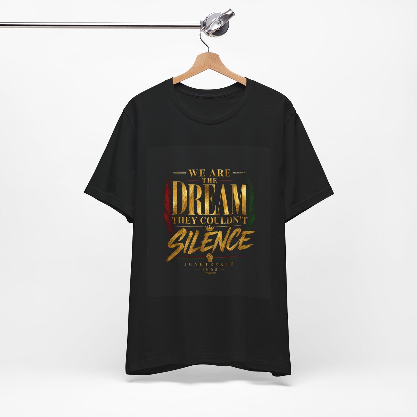 Dream They Couldn’t Silence Tee