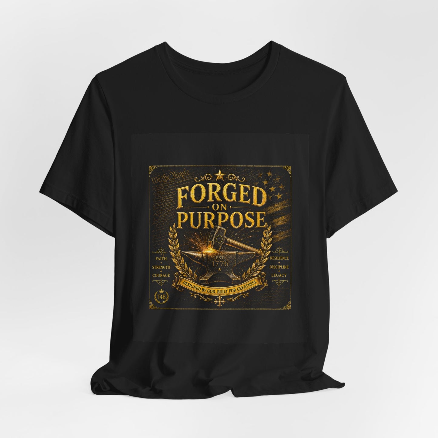 Forged on Purpose Tee — Inspirational Blacksmith/Metalworker Graphic T-Shirt
