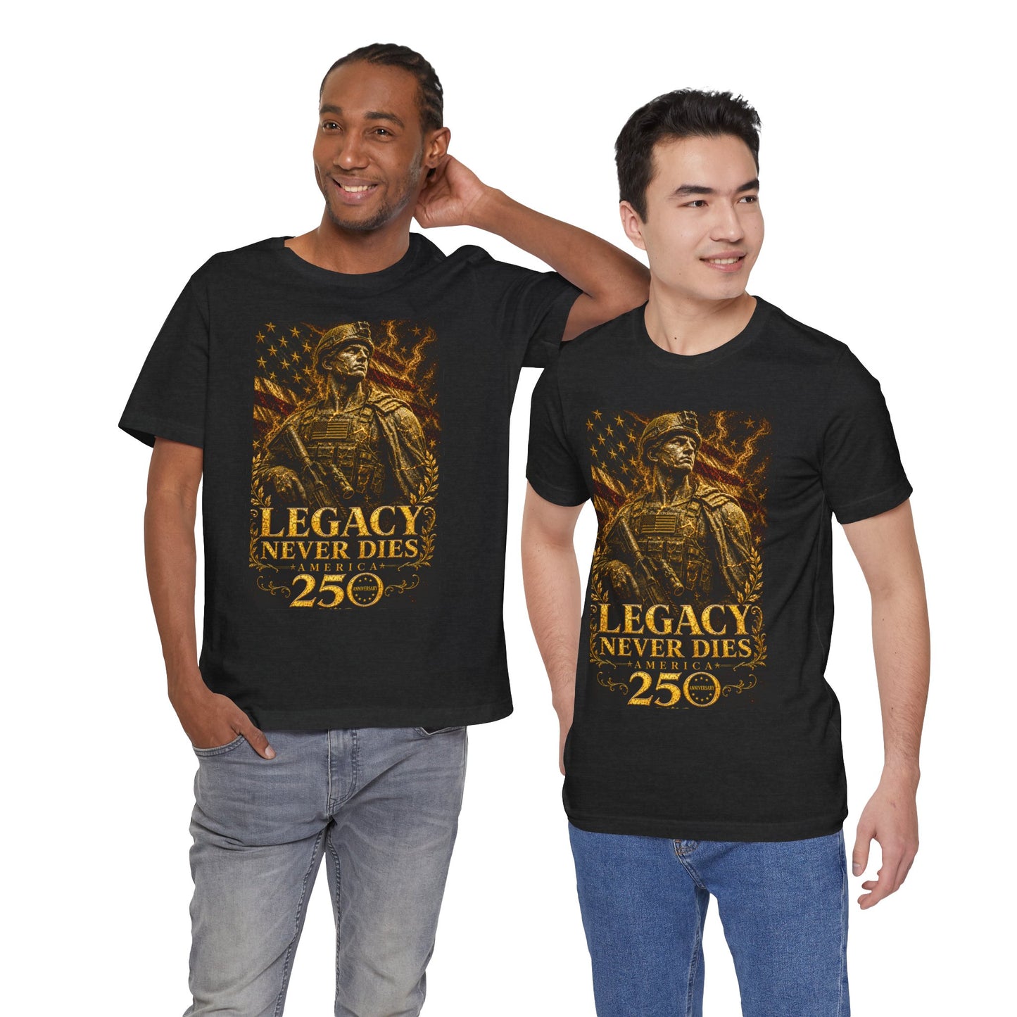 Legacy Never Dies 250th Anniversary -Unisex Jersey Short Sleeve Tee