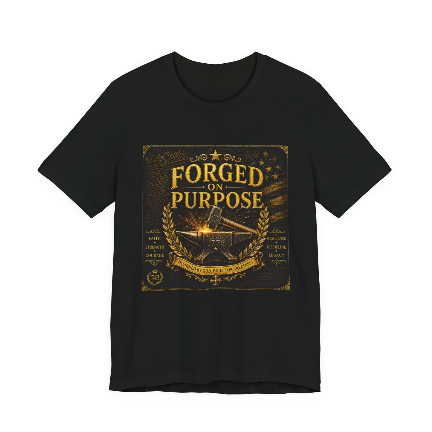 Forged on Purpose Tee — Inspirational Blacksmith/Metalworker Graphic T-Shirt